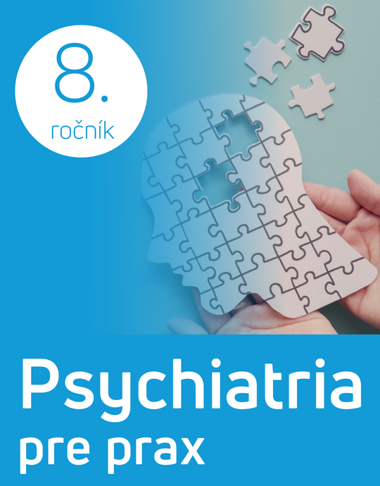 Psychiatria pre prax, 8. ročník